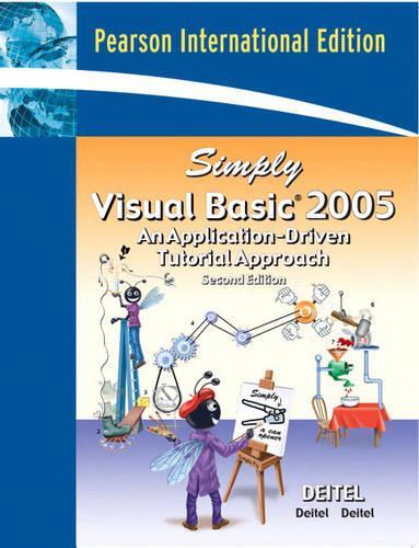 Simply Visual Basic 2005: International Edition