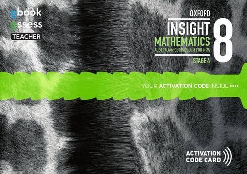 Oxford Insight Mathematics 8 AC for NSW Prof.Support obook assess (code card)