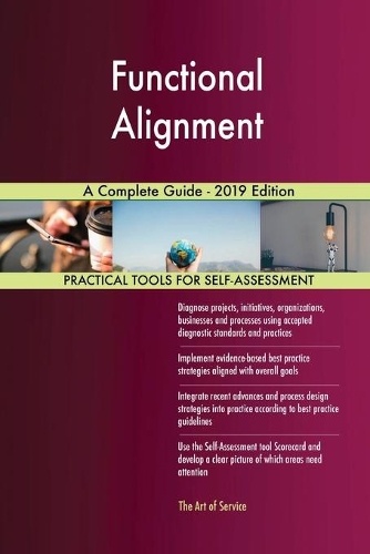 Functional Alignment A Complete Guide - 2019 Edition