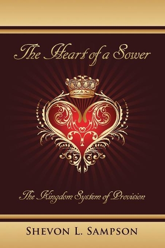 The Heart of a Sower