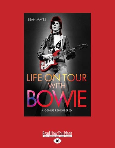 Life on Tour with Bowie