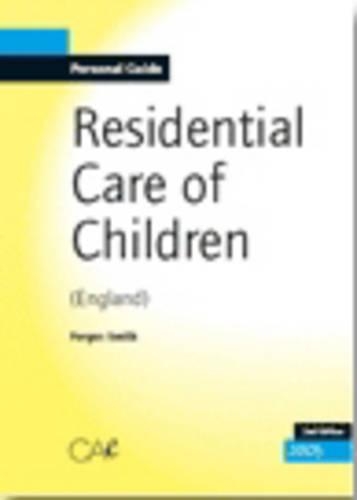Residential Care of Children