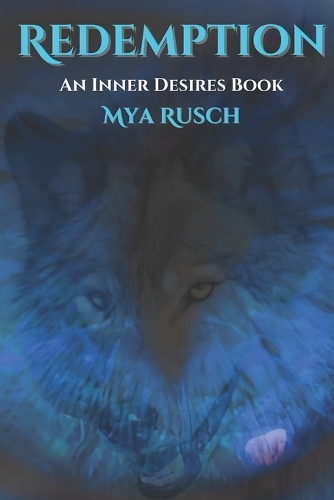 Redemption: An Inner Desires Book(11 Inner Desires)