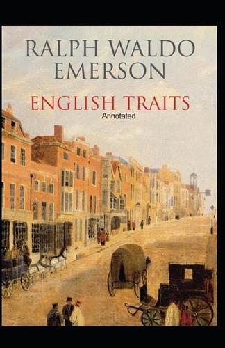 English Traits Annotated