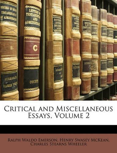 Critical and Miscellaneous Essays, Volume 2