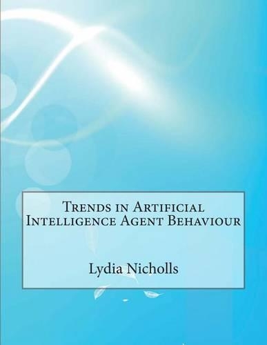Trends in Artificial Intelligence Agent Behaviour
