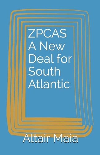 ZPCAS A New Deal for South Atlantic