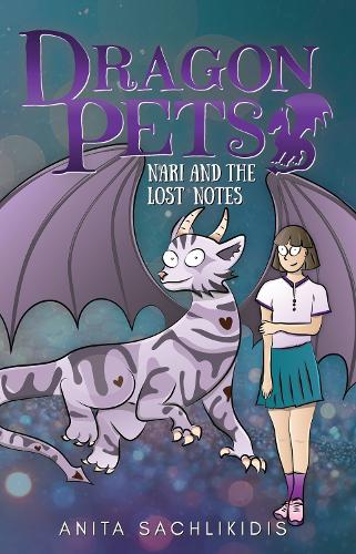 Nari and the Lost Notes (Dragon Pets #4)