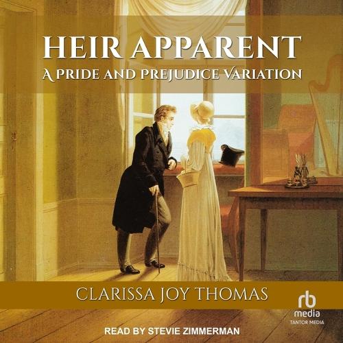 Heir Apparent: A Pride and Prejudice Variation