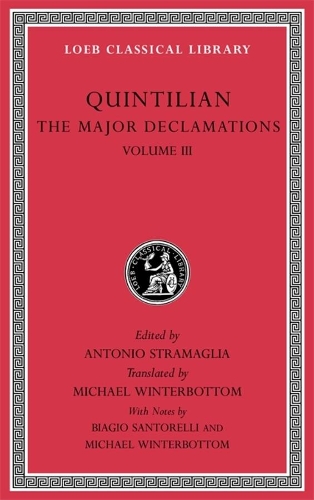 The Major Declamations, Volume III