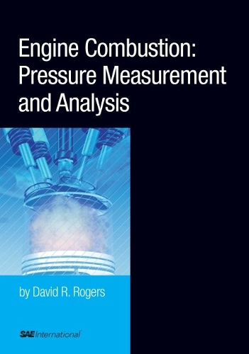 Engine Combustion: Pressure Measurement and Analysis