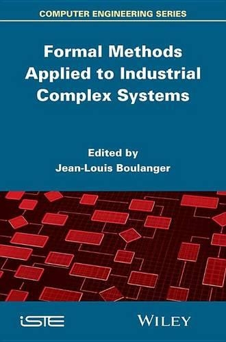 Formal Methods Applied to Complex Systems