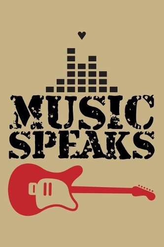 Music Speaks: College Ruled Line Paper Blank Journal to Write in - Lined Writing Notebook for Middle School and College Students