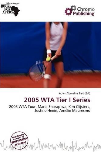 2005 Wta Tier I Series