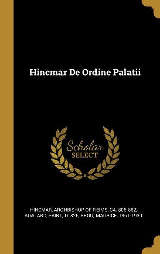 Hincmar De Ordine Palatii
