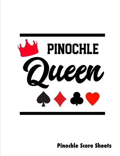 Pinochle Queen, Pinochle Score Sheets