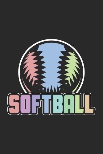 Softball: Softball Notebook Blank Dot Grid Sports Journal dotted with dots 6x9 120 Pages Checklist Record Book Softball Lovers Take Notes Gift for Softball Pl