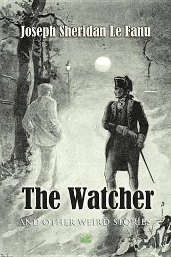 The Watcher and Other Weird Stories