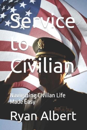 Service to Civilian