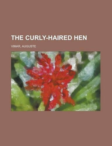 The Curly-Haired Hen