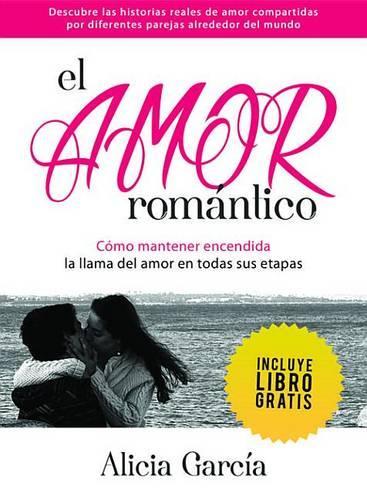 El Amor Romántico