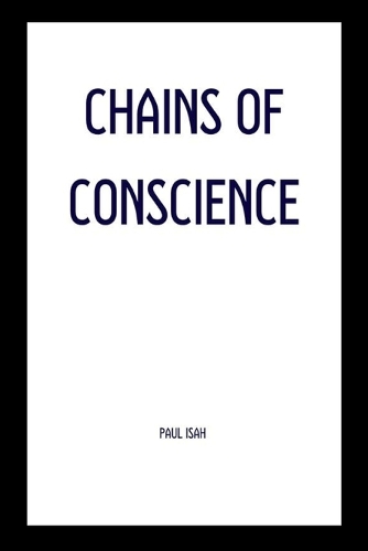 Chains of Conscience