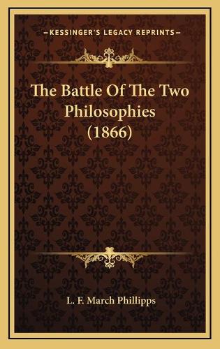 The Battle Of The Two Philosophies (1866)