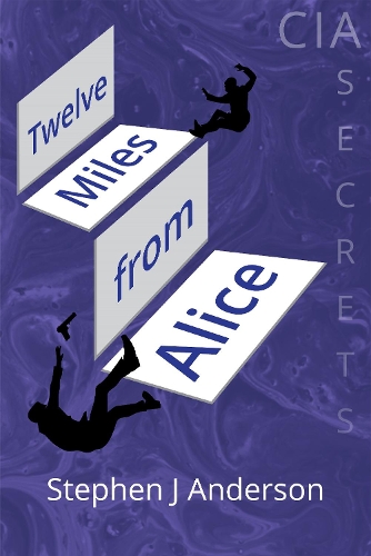 Twelve Miles From Alice