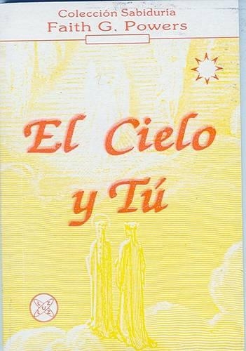 El Cielo y Tu