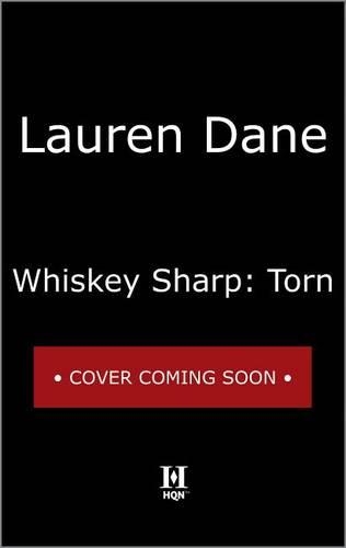 Whiskey Sharp: Torn