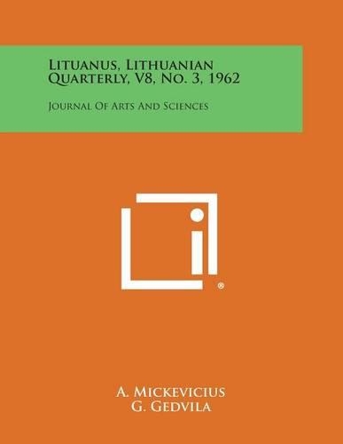 Lituanus, Lithuanian Quarterly, V8, No. 3, 1962: Journal of Arts and Sciences