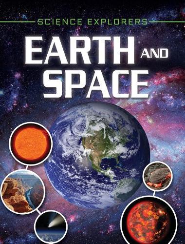 Earth and Space: (Science Explorers)