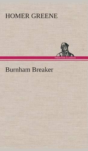 Burnham Breaker