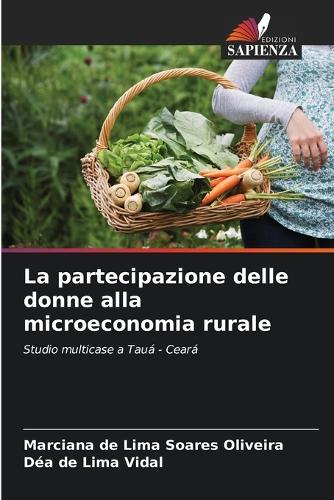 La partecipazione delle donne alla microeconomia rurale