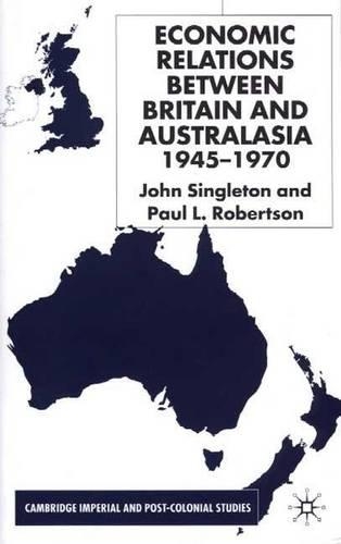 Economic Relations Between Britain and Australia from the 1940s-196