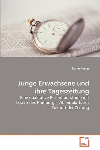 Junge Erwachsene und ihre Tageszeitung