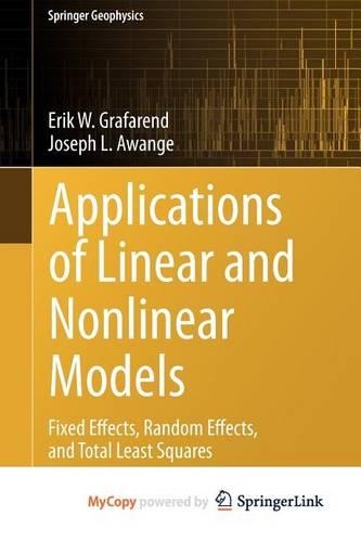 Linear and Nonlinear Models