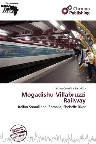 Mogadishu-Villabruzzi Railway