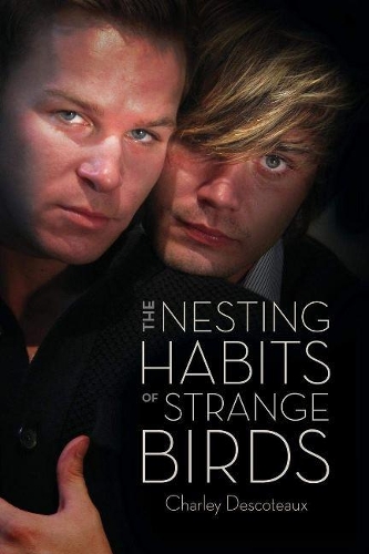 The Nesting Habits of Strange Birds