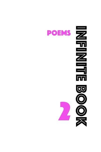 Infinite Book 2: Poems(2 Infinite Book)
