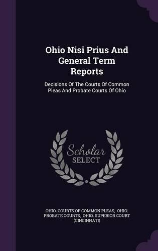 Ohio Nisi Prius and General Term Reports