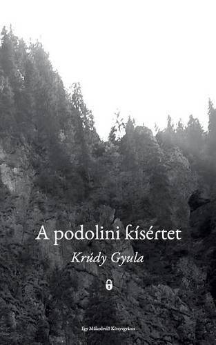 A Podolini Kisertet