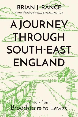 A Journey Through South-East England