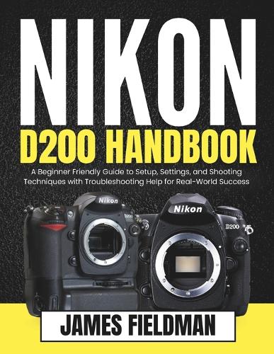 Nikon D200 Handbook