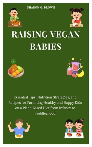 Raising Vegan Babies