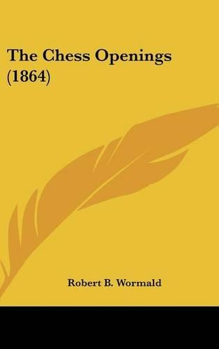 The Chess Openings (1864)