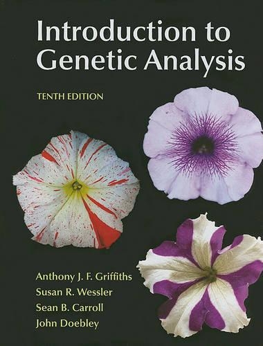 Introduction to Genetic Analysis