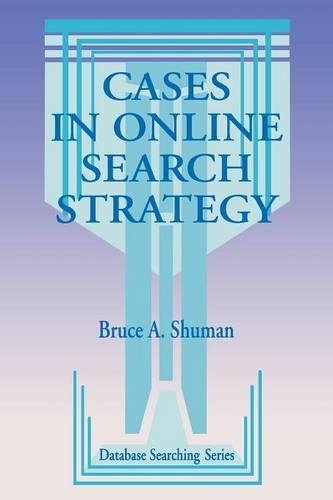 Cases in Online Search Strategy