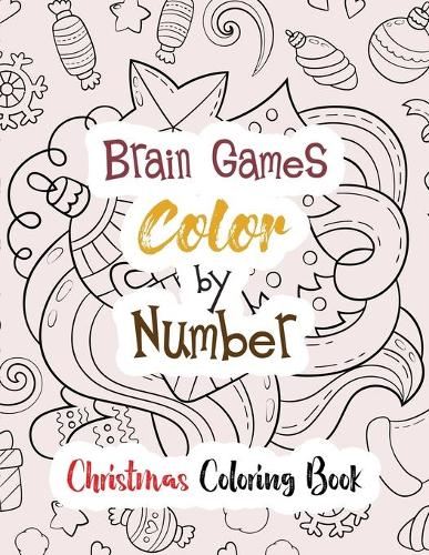 Brain Games Color by Number: Christmas Coloring Book, Color by Number Books, A Christian Coloring Book gift card alternative, Guided Coloring Book for Beginners