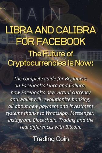 Libra and Calibra for Facebook